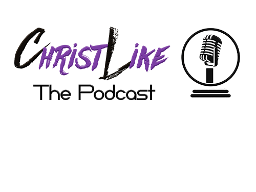 Christ Like podcast Christ Like podcast